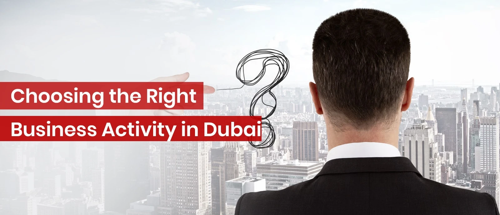 Choosing right business in Dubai